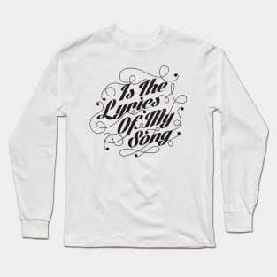 My Song Long Sleeve T-Shirt